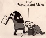 Hey! Pass doch auf Mann!.jpg